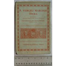 1959 P. Vergili Maronis Opera by Fredericus Arturtus Hirtzel