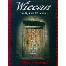 Wiccan Beliefs Practices