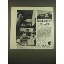 1985 Deck House Ad - Build a future in space