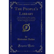 The People's Library, Vol. 2: The Two Brides, by Miss (Classic Reprint)