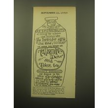 1959 Tullamore Dew Whiskey Ad - Since we are weighted with the Responsibility