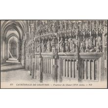Pourtour du Chœur, Cathedrale de Chartres, c.1920s - Lévy et Neurdein CPA ND377
