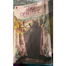 Lord Of No Time - Louise Cooper