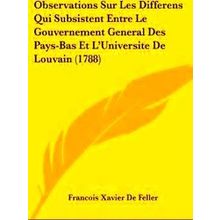 Observations Sur Les Differens Qui Subsistent Entre Le Gouvernement General Des