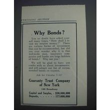 1913 Guaranty Trust Company of New York Ad - Why Bonds?
