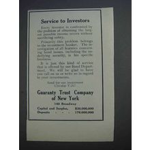 1913 Guaranty Trust Company of New York Ad - Service to Investors