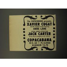 1951 Copacabana Club Ad - The Copacabana presents Xavier Cugat