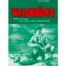 Waldbruder