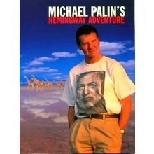 Michael Palin's Hemingway Adventure by Michael Palin