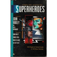Superheroes, edited by John Varley