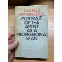 1969 1ST ED R HEPPENSTALL PORTRAIT OF AN ARTIST AS A PROFESSIONAL MAN BOOK (P3)