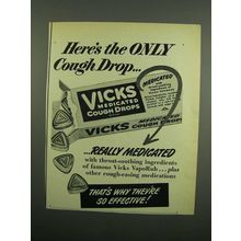 1950 Vicks Medicated Cough Drops Ad - Really Medicated