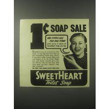 1941 Sweetheart toilet soap Ad - 1¢ soap sale