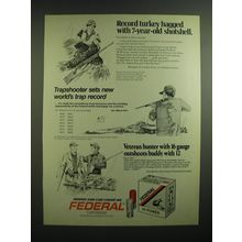 1976 Federal Hi-Power Shotshells Ad - Record turkey bagged with 7-year-old