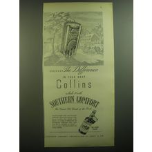 1947 Southern Comfort Liqueur Ad - Discover the difference in your next Collins