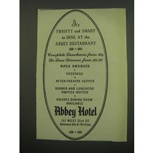 1949 Abbey Hotel Ad - It's thrifty and smart to dine at the Abbey Restaurant