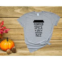 Pumpkin Spice & Everything Nice Tee