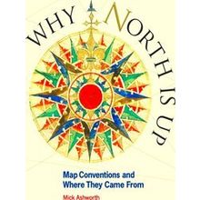 Why North is Up Map Conventions and Where They Came From