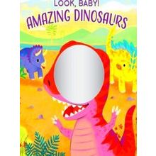 Look, Baby: Amazing Dinosaurs