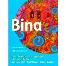 Bina - First Nations Languages, Old and New