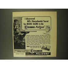 1957 Crosman Pellguns Ad - Bill's Sharpshootin' Secret