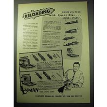 1957 Lyman Reloading Dies Ad - Costs You Less