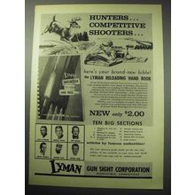 1957 Lyman Reloading Ad - Hunters, Competitive Shooters