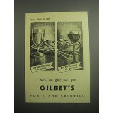 1948 Gilbey's Ports and Sherries Ad - You'll be glad you got