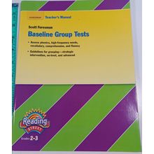 Scott Foresman Baseline Group Tests Grades2-3 Paperback By N A - GOOD