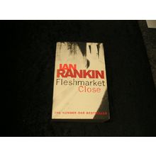 Fleshmarket Close by Ian Rankin