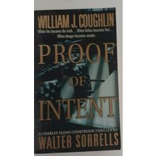 Proof of intent by William J. Coughlin 2002 paperback fiction novel