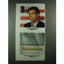 1988 Samsung TV Ad - Presidential Candidate 2008 A.D.