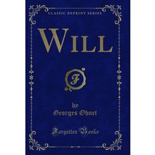 Will (Classic Reprint)