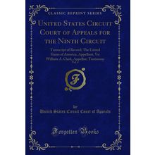 United States Circuit Court of Appeals for the Ninth Circuit, Vol. 4