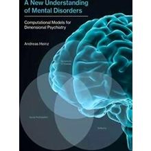 A New Understanding of Mental Disorders - Computational Models for Dimensional P