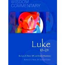 Wisdom Commentary Series Luke 10-24