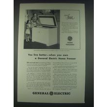 1947 General Home Freezer Ad - You Live Better