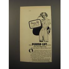 1950 Perma-Lift Panties Ad - Only Perma-Lift Panties have the magic inset