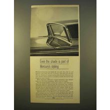 1963 Mercury Car Ad - Even The Shade Is Styling