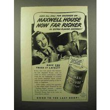 1941 Maxwell House Coffee Ad - Now Far Richer