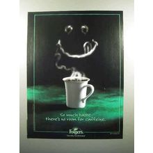 2001 Folgers Coffee Ad - No Room For Caffeine