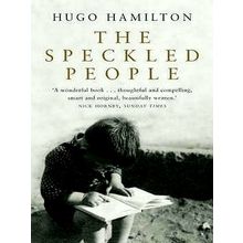 The Speckled People by Hugo Hamilton