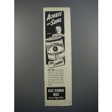 1939 Pabst Blue Ribbon Malt Extract Ad - Always Same