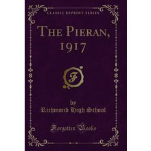 The Pieran, 1917 (Classic Reprint)