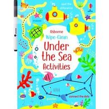 Wipe-Clean Activities: Wipe-Clean Under the Sea Activities