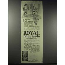 1914 Royal Baking Powder Ad - When the World Awakes