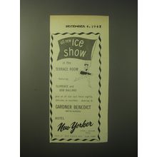 1948 New Yorker Hotel Ad - All New ice show in the Terrace room