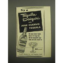 1956 Jose Cuervo Tequila Ad - Try a Tequila Daiquiri with Jose Cuervo Tequila