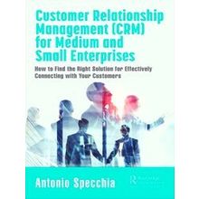 Customer Relationship Management (Crm) For Medium And Small Enterprises