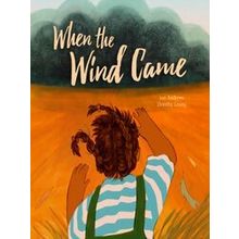 When The Wind Came